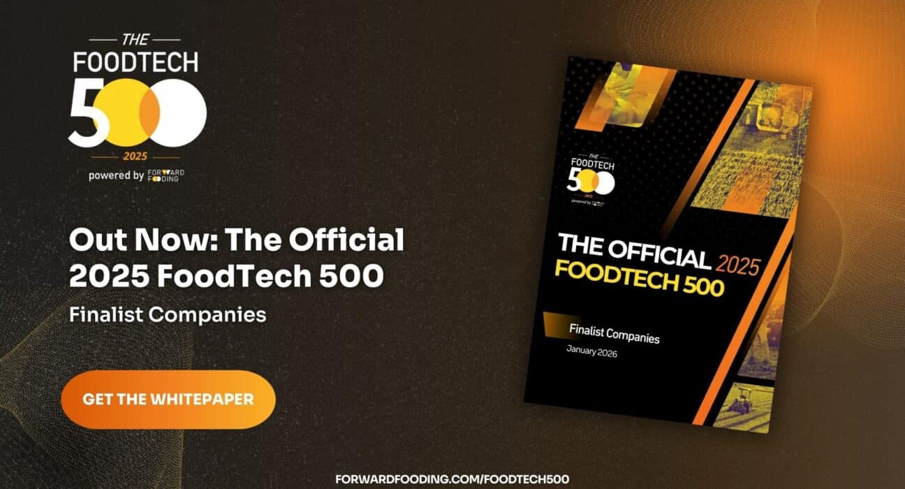 Forward Fooding has officially released the list of finalists for the 2025 FoodTech 500 during the Gulfood 2026 conference in Dubai.
