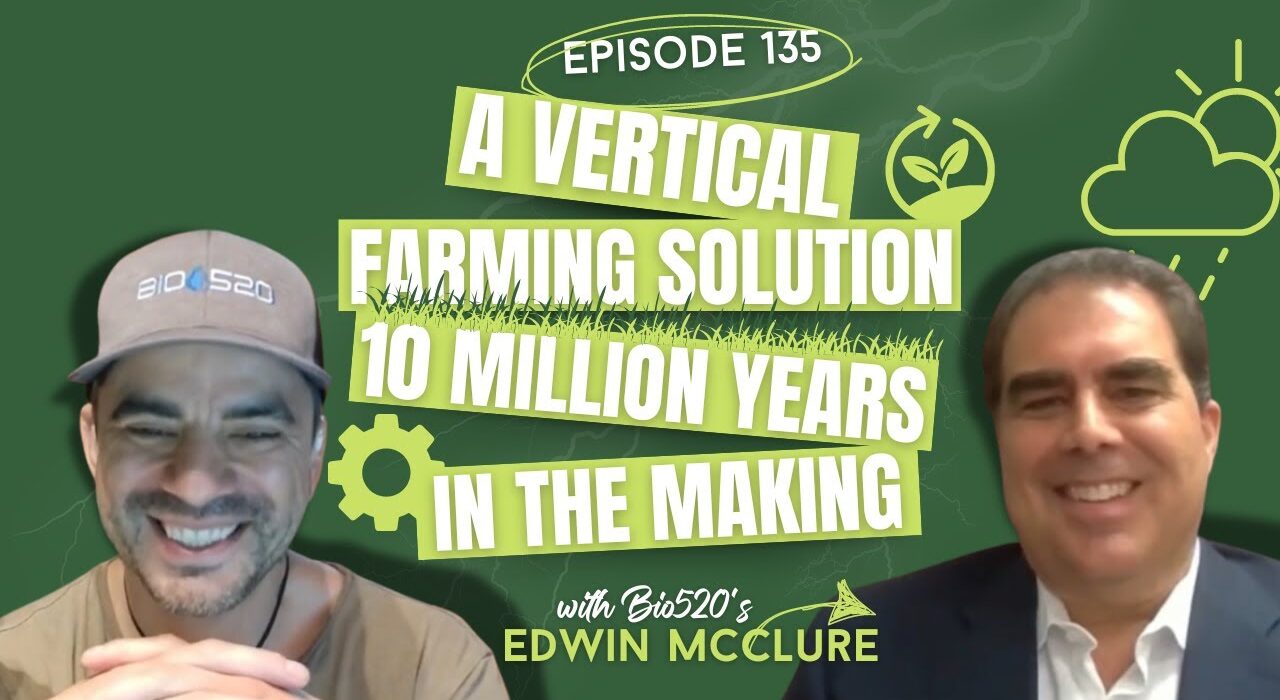 Bio 520, led by CEO Edwin McClure, targets indoor & greenhouses with a mineral-based liquid fertilizer designed to improve nutrient uptake.