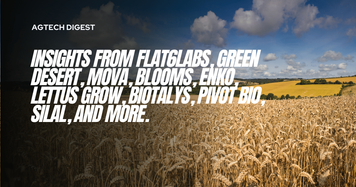 AgTech drives this week’s headlines with funding rounds, product certifications, and AI-backed crop protection.