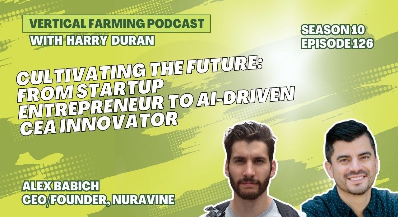 Alex Babich, CEO and founder of Nuravine, outlines the company’s origins in a college startup program and its evolution into a hydroponic automation company.