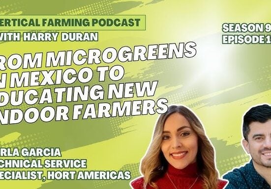 Karla Garcia combines roles as CEO of Microgreens FLN and technical service specialist at Hort Americas Mexico.