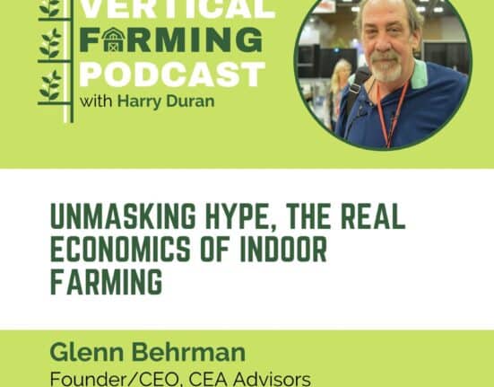 Glenn Behrman, Founder and President of CEA Advisors, shared insights on five decades in horticulture and indoor farming.