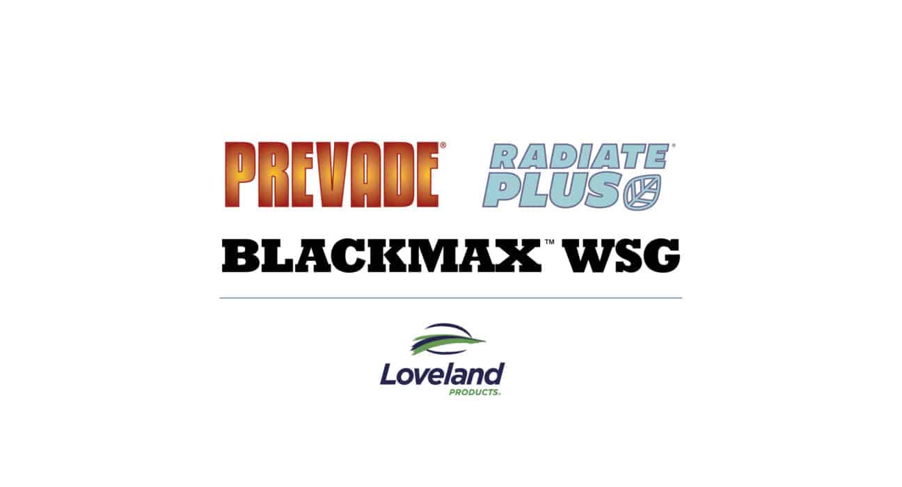 Loveland Products, Inc. introduces BLACKMAX® WSG, Radiate® Plus, and Prevade™ to address soil health, plant vigor, and herbicide efficiency.