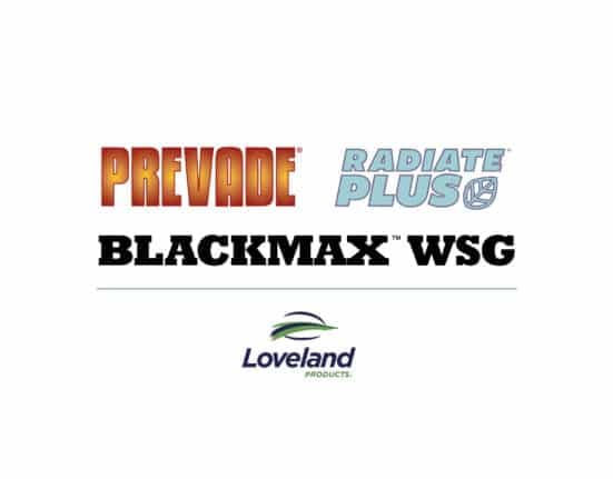 Loveland Products, Inc. introduces BLACKMAX® WSG, Radiate® Plus, and Prevade™ to address soil health, plant vigor, and herbicide efficiency.