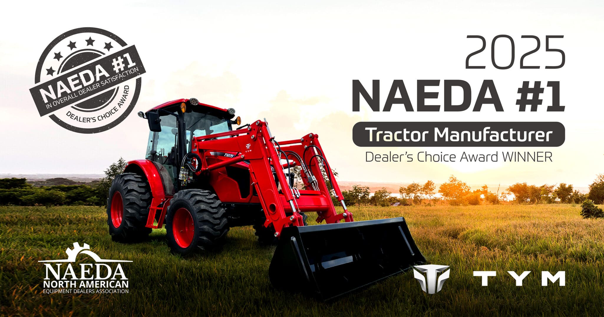 TYM wins 2025 NAEDA Dealer Choice Award, ranking #1 in overall satisfaction and multiple categories, reflecting strong dealer relationships.