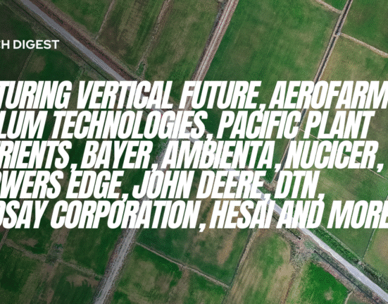 Explore the latest agtech digest August 3, featuring major industry moves and new innovations in agriculture technology.