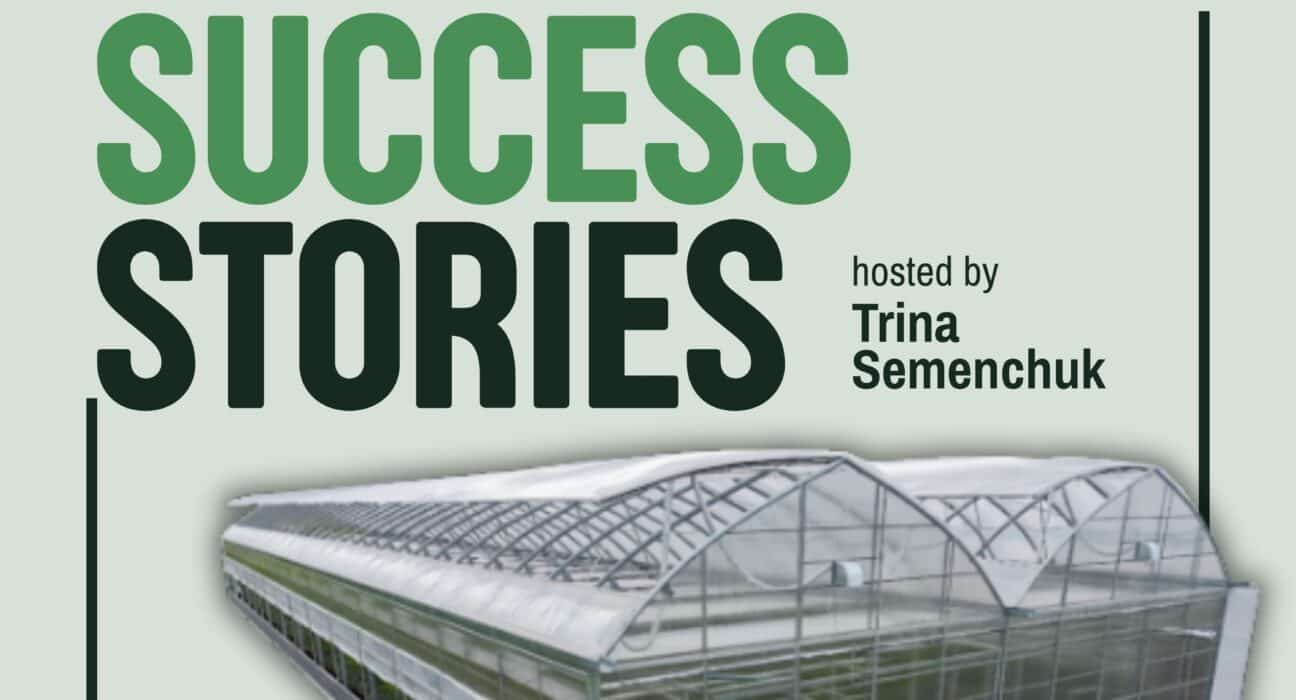 Greenhouse Success Stories