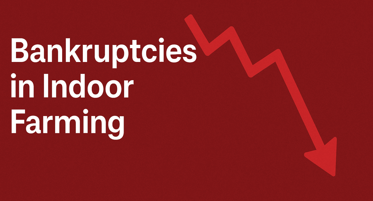 Fourteen indoor farming and CEA-related bankruptcies were recorded in 2025, many involving well-capitalized companies.